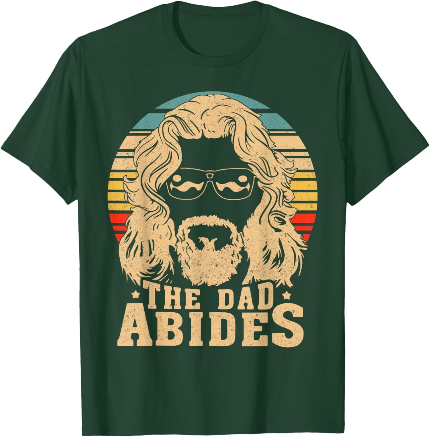 Vintage Retro The Dad Abides Funny Daddy Father's Day T-Shirt - T-Shirt | Forest
