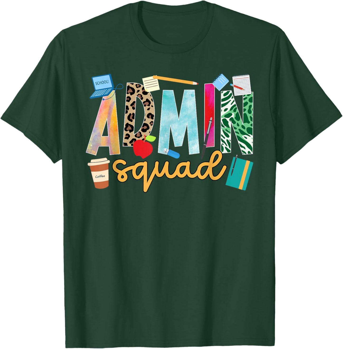 Admin Squad Leopard School Administrator School Admin T-Shirt - T-Shirt | Forest