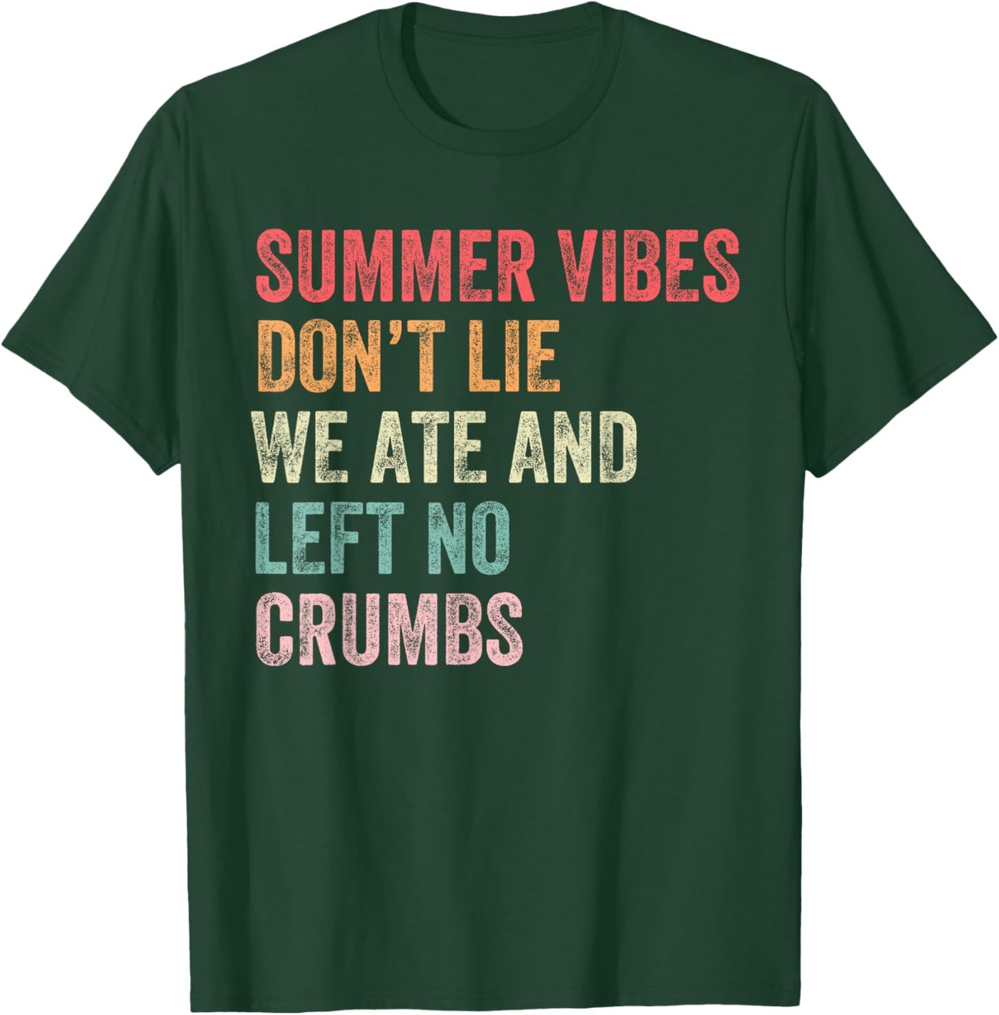 Summer Vibes Left No Crumbs Teacher Last Day of School Funny T-Shirt - T-Shirt | Forest