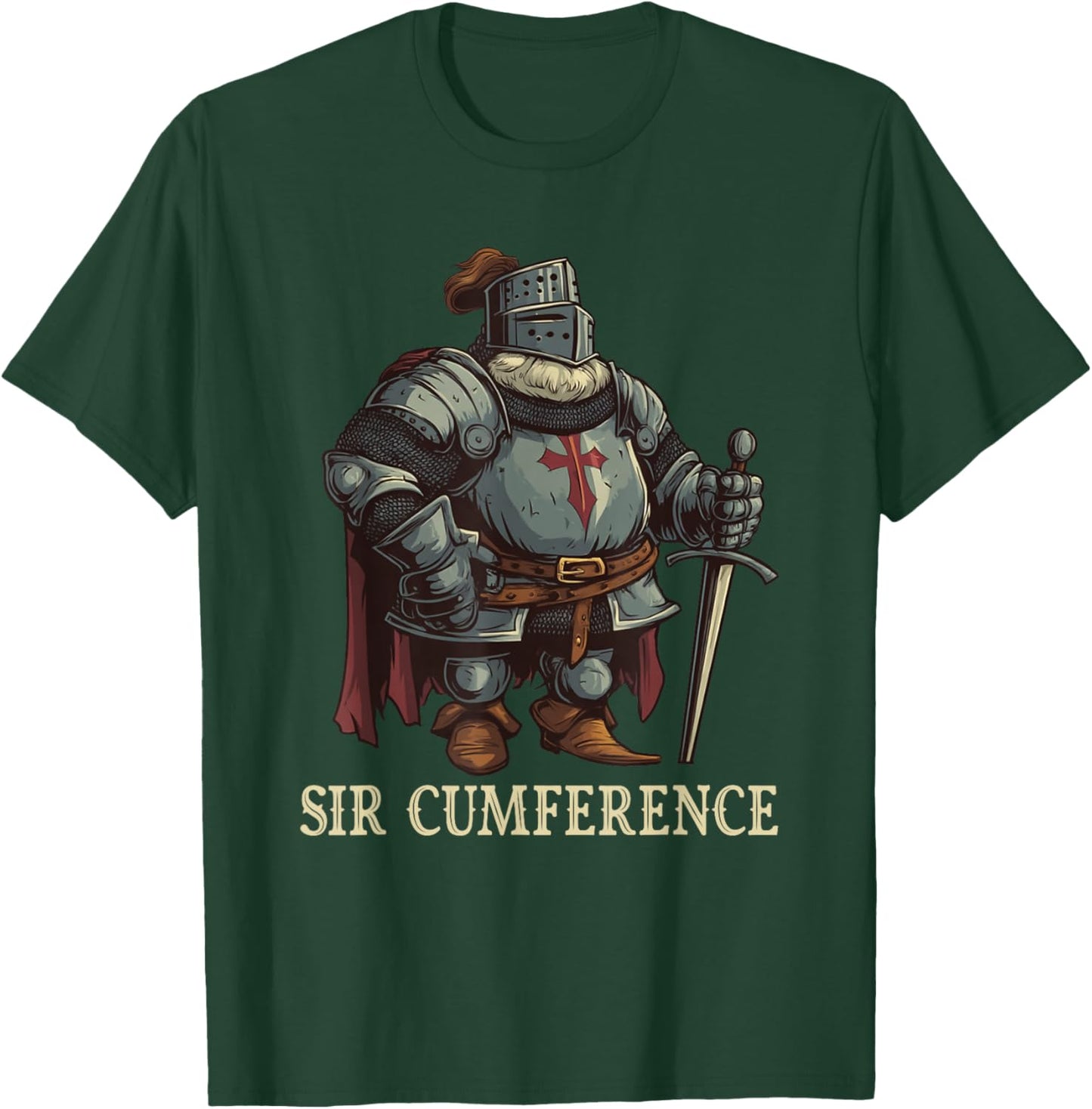 Funny Knight - Sir Cumference T-Shirt - T-Shirt | Forest