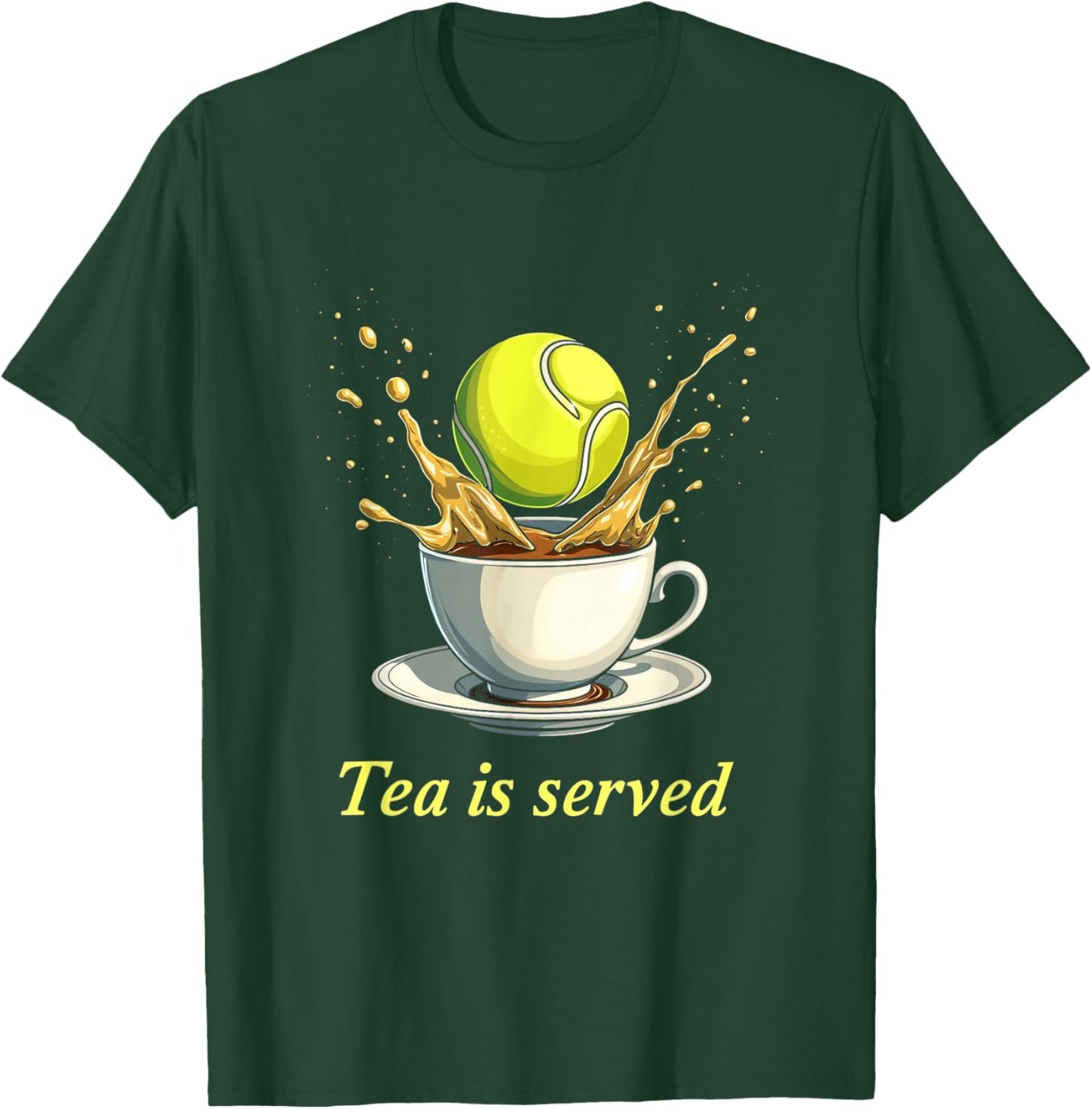 Tea Is Served Tennis Humor T-Shirt - T-Shirt | Forest