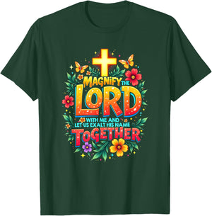 Jesus Magnify the Lord Christian Faith Bible Verse Christian T-Shirt - T-Shirt | Forest