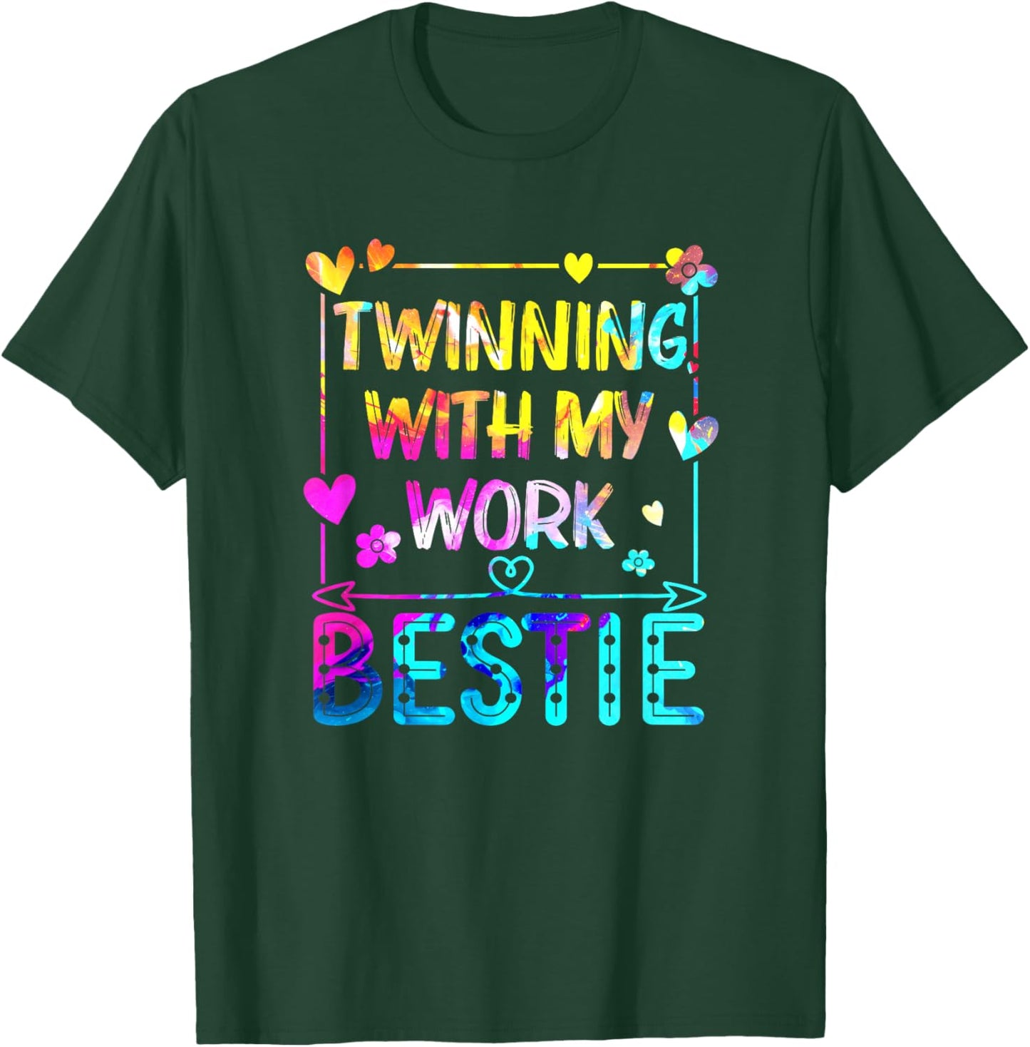 Twinning With My Work Bestie Best Friend Twin Day Week T-Shirt - T-Shirt | Forest