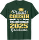 Proud Cousin of 2025 Valedictorian Graduate 25 T-Shirt - T-Shirt | Forest