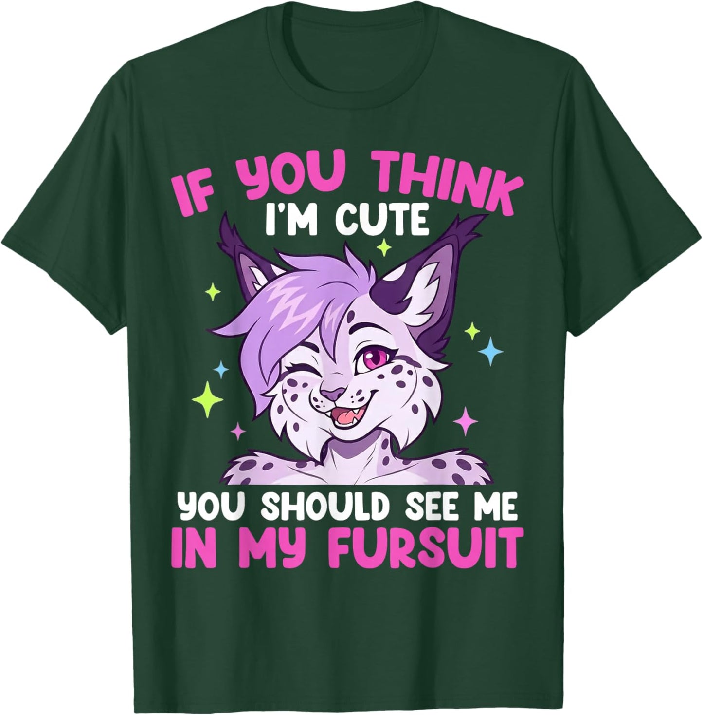 You Should See Me in My Fursuit Furry Fandom Fursona Fox T-Shirt - T-Shirt | Forest