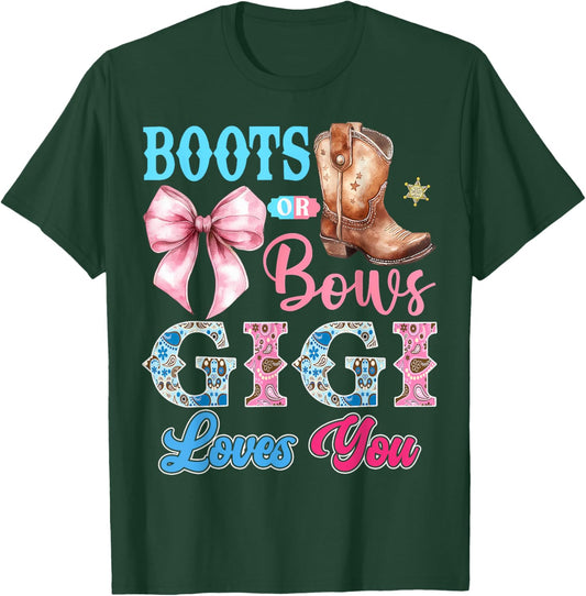 Boots or Bows Gigi Loves You Gender Reveal Party T-Shirt - T-Shirt | Forest