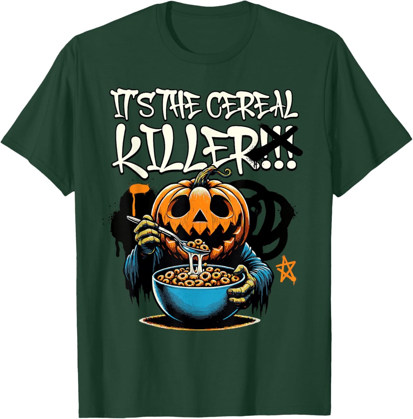 It's The Cereal Killer Funny Pumpkin Monster Halloween Funny T-Shirt - T-Shirt | Forest