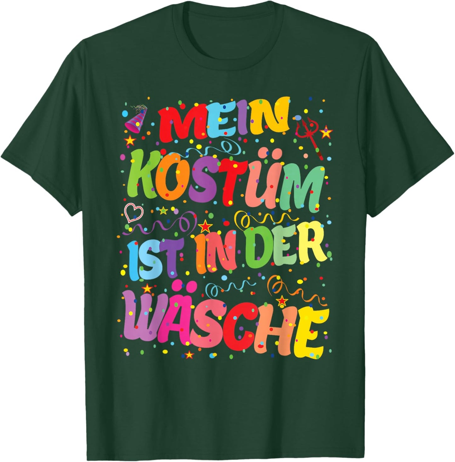 Carnival Costume My Costume is in the Laundry Fancy Dress Hits T-Shirt - T-Shirt | Forest