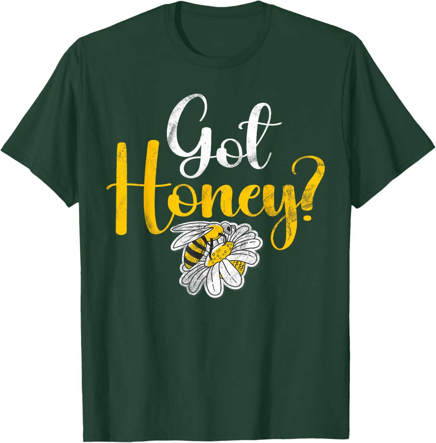 Got Honey T-Shirt - T-Shirt | Forest