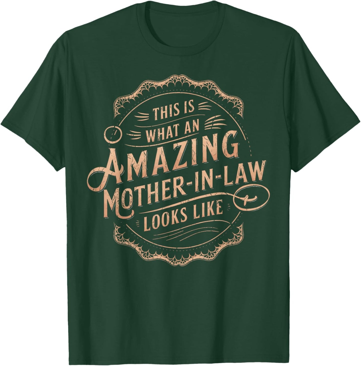 Cute This Is What An Amazing Mother In Law Looks Like T-Shirt - T-Shirt | Forest