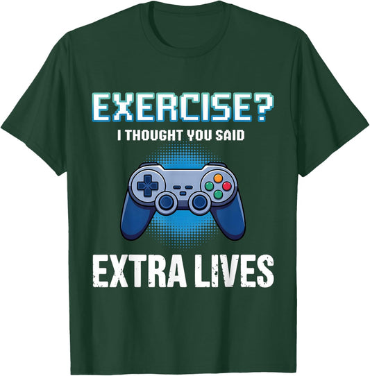 Exercise Thought Extra Lives Funny Gaming Men Boys Kid Gamer T-Shirt - T-Shirt | Forest