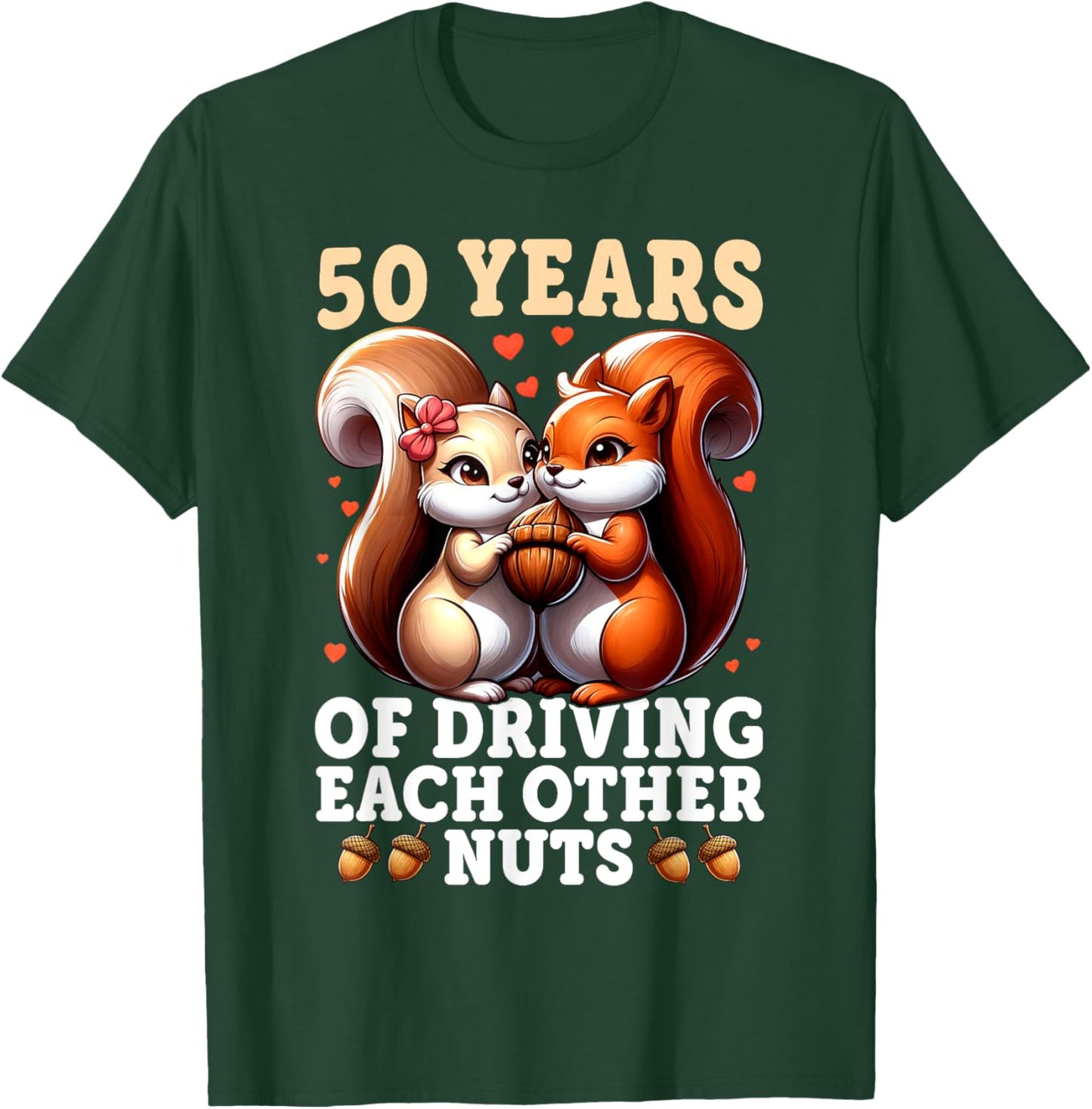 50th Wedding Anniversary - 50 Years of Marriage Funny Couple T-Shirt - T-Shirt | Forest