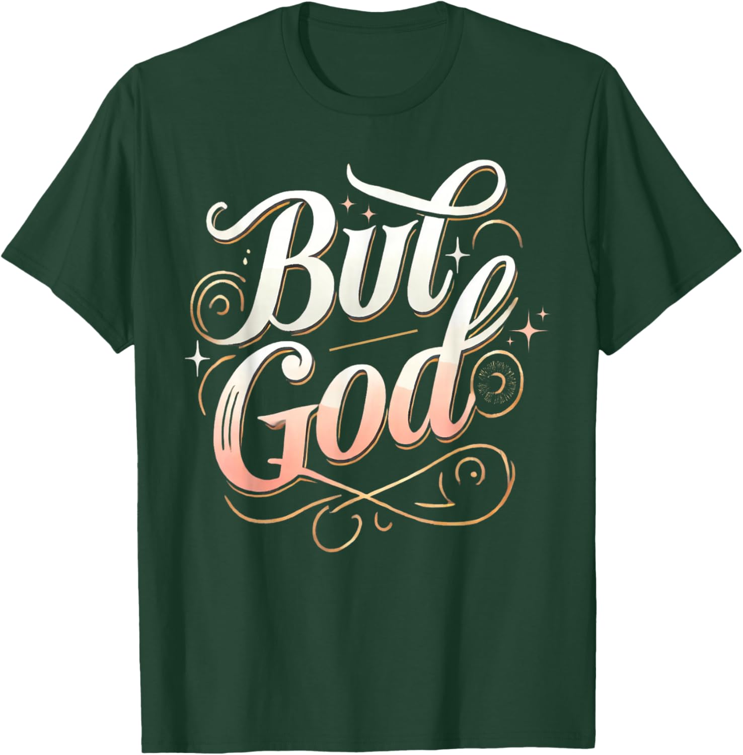 Religious Faith Based But God Spiritual Religion Clothing T-Shirt - T-Shirt | Forest
