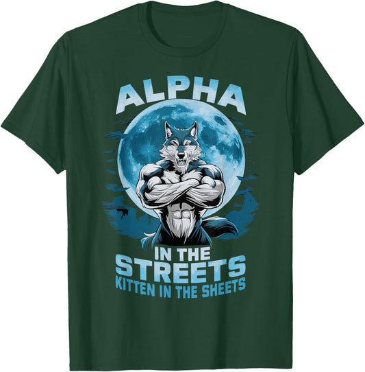 Alpha In The Streets Kitten In The Sheets T-Shirt - T-Shirt | Forest