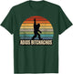 Adios Bitchachos Sasquatch BigFoot Funny T-Shirt - T-Shirt | Forest