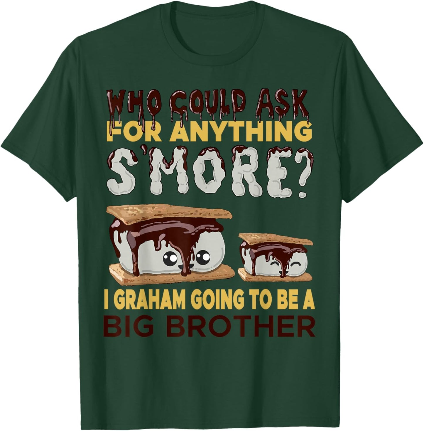 Smores Big Brother Pregnancy Announcement Funny Baby Reveal T-Shirt - T-Shirt | Forest