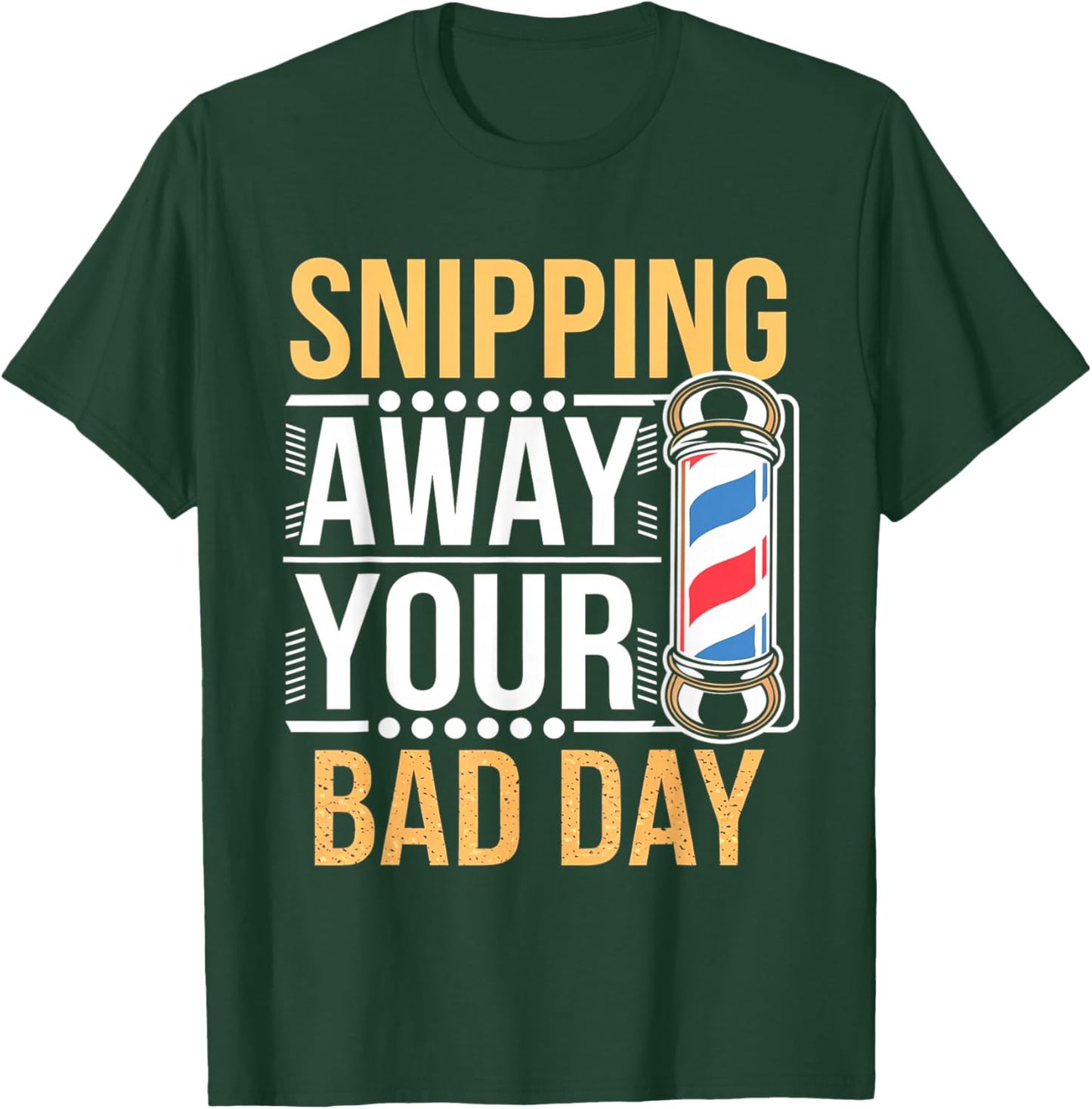 Funny Barber Hairdresser Hairstylist Quote T-Shirt - T-Shirt | Forest