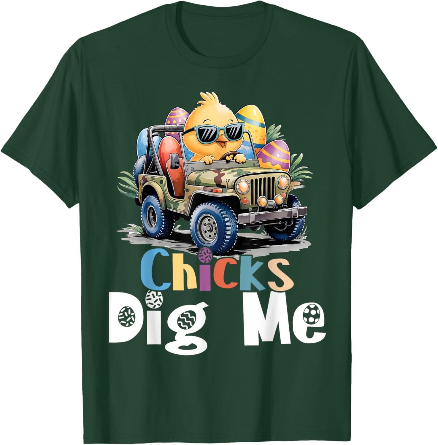 Chicks Dig Me Easter Toddler Boys Men Happy Easter Funny T-Shirt - T-Shirt | Forest