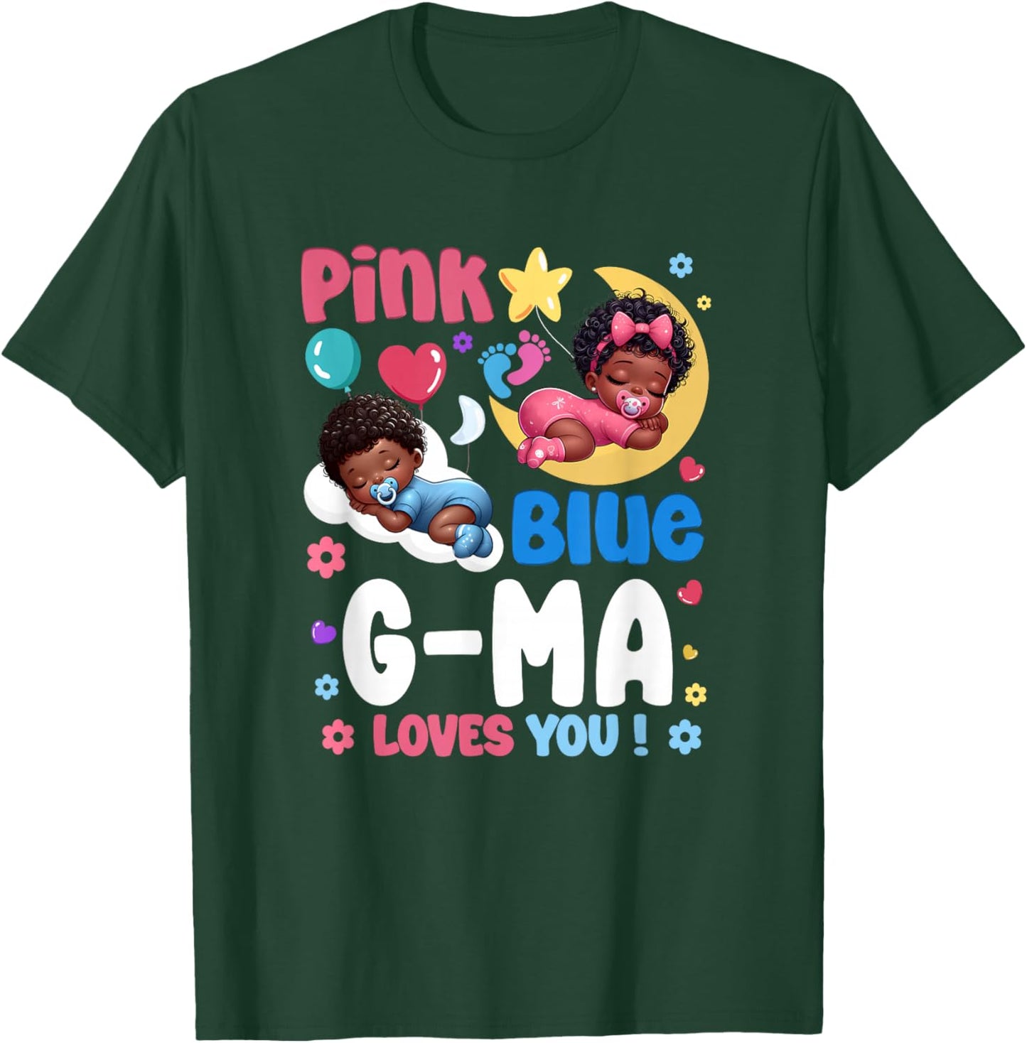 Pink Or Blue G Ma Loves You Baby Gender Reveal Party T-Shirt - T-Shirt | Forest