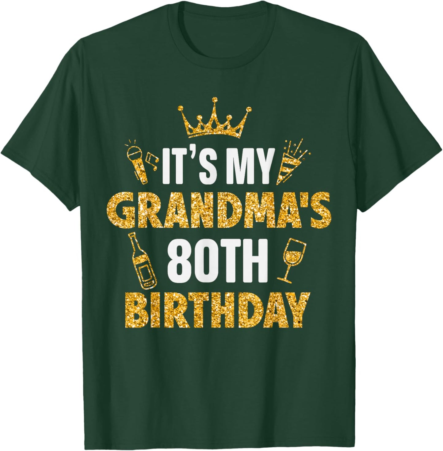 It's My GRANDMA's 80th Birthday 1945 80 Years Old T-Shirt - T-Shirt | Forest