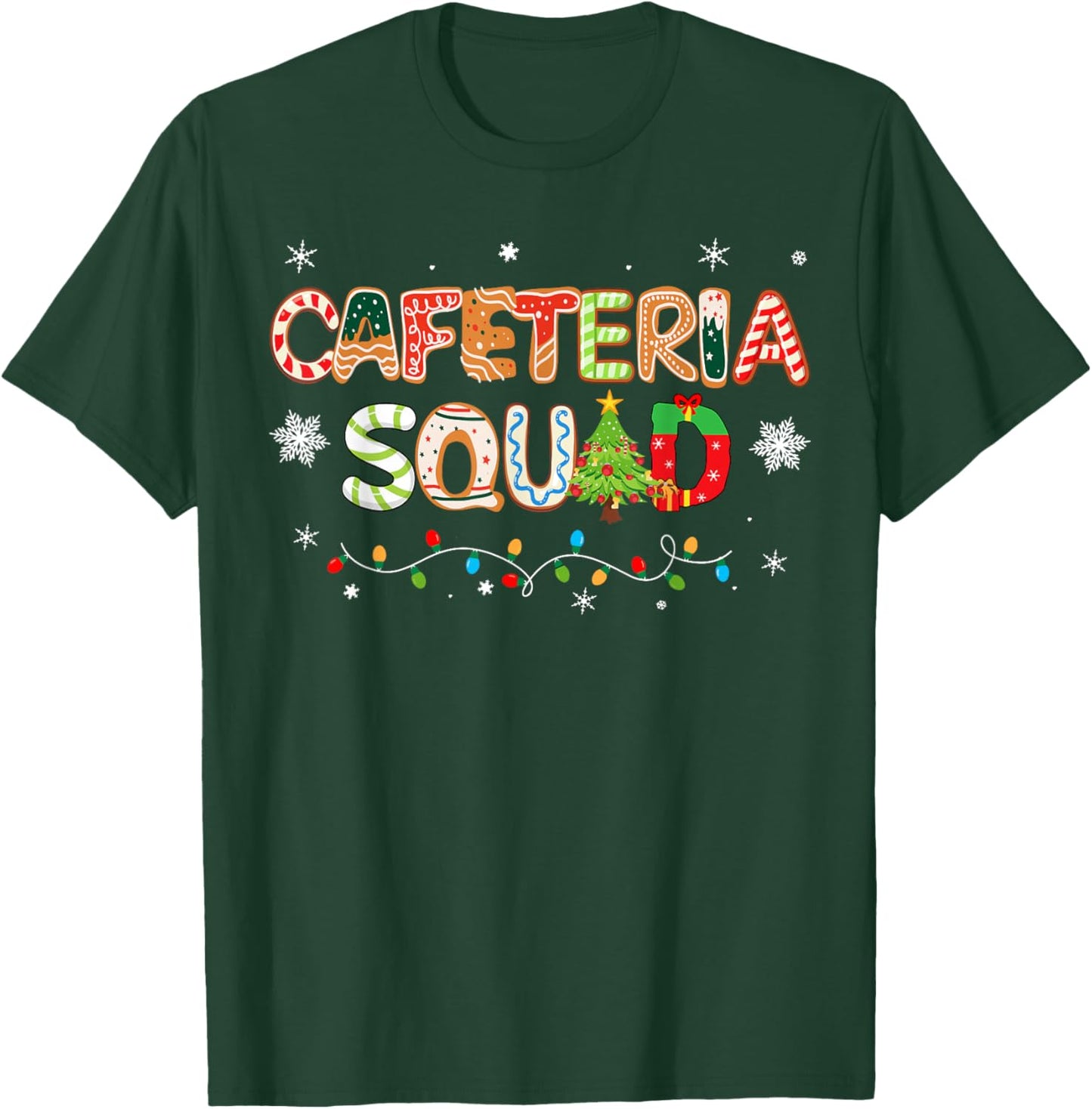 Funny Christmas Cafeteria Squad School Cafeteria Worker T-Shirt - T-Shirt | Forest