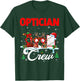 Optician Crew Christmas Santa Reindeer Elf Tools Job Team T-Shirt - T-Shirt | Forest
