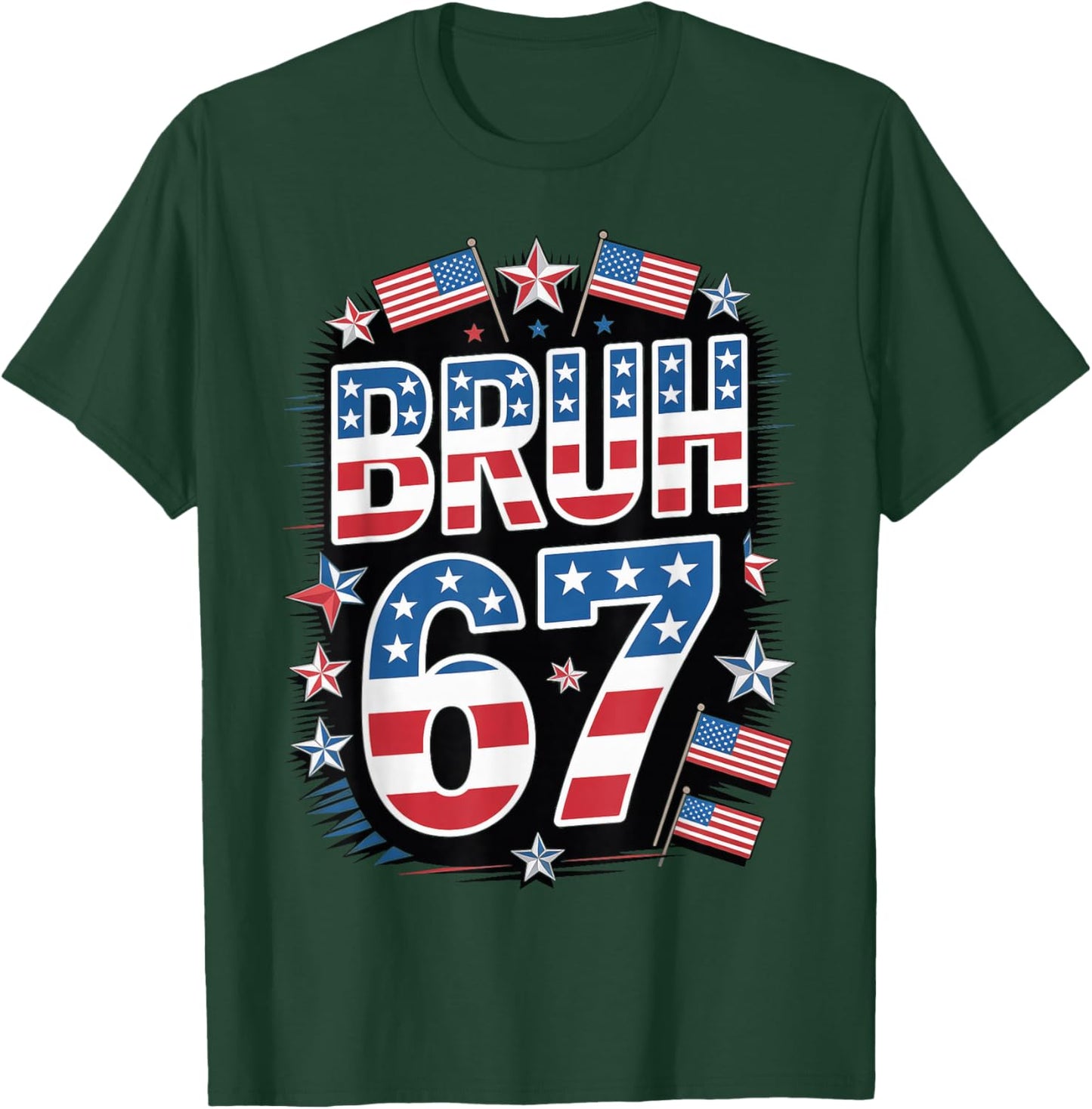 Illustrated American Flag USA 67 Bruh Meme 4th of July T-Shirt - T-Shirt | Forest