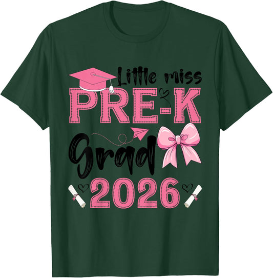 Cute Little Miss Pre-K Grad 2026 Pre K Graduation for Girls T-Shirt - T-Shirt | Forest