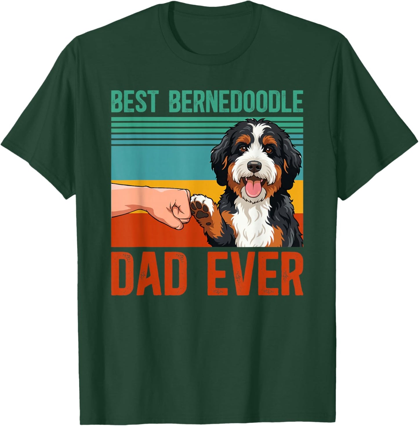 Best Bernedoodle Dad Bernedoodle Owner Bernedoodle Lover T-Shirt - T-Shirt | Forest
