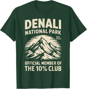 Denali 10 Percent Club Alaska National Park Hiking Souvenir T-Shirt - T-Shirt | Forest