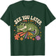 See You Later Retro Summer Alligator Last Day of School T-Shirt - T-Shirt | Forest