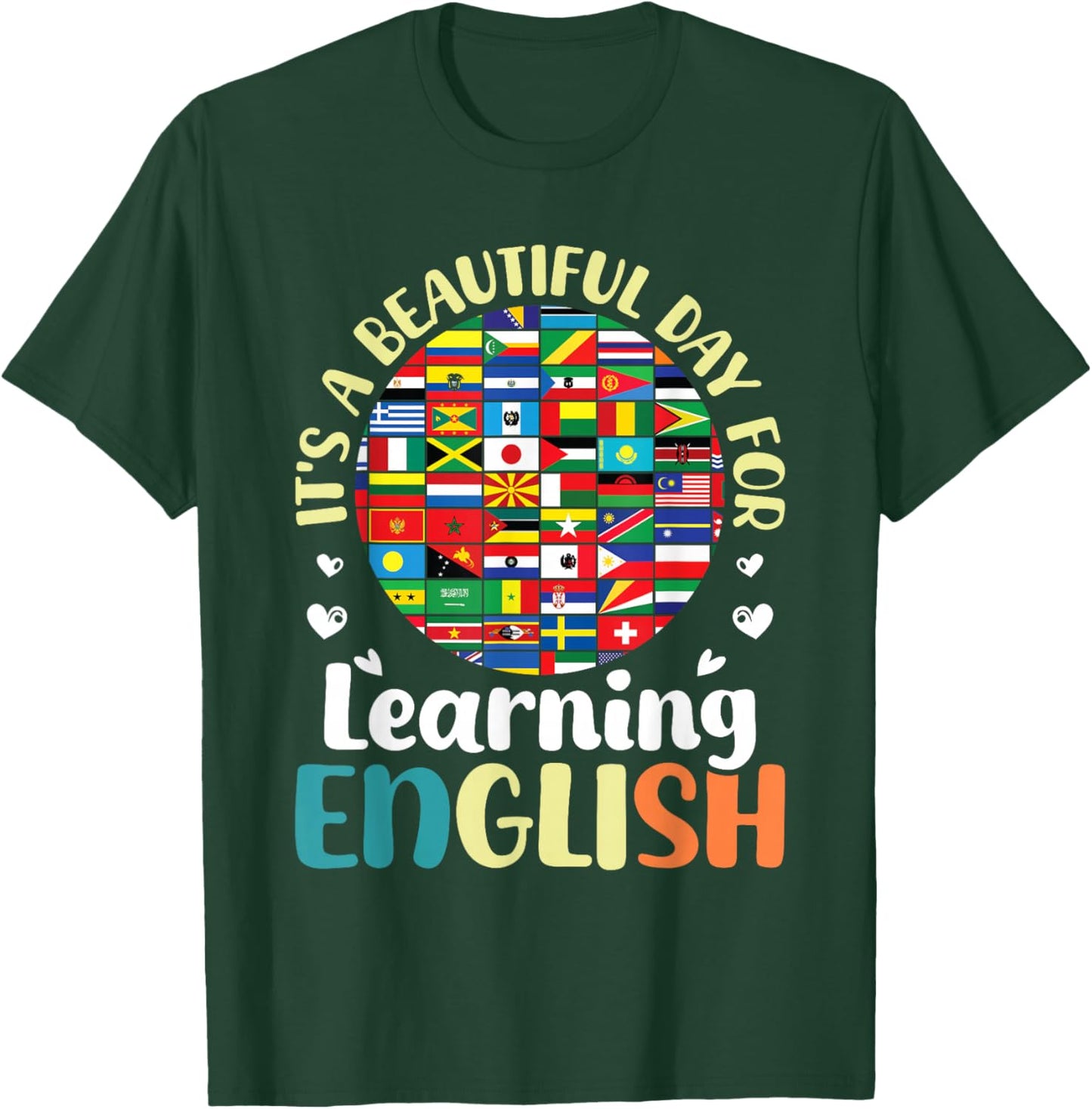 ELL Teacher Outfits for English Language ELL Teacher T-Shirt - T-Shirt | Forest