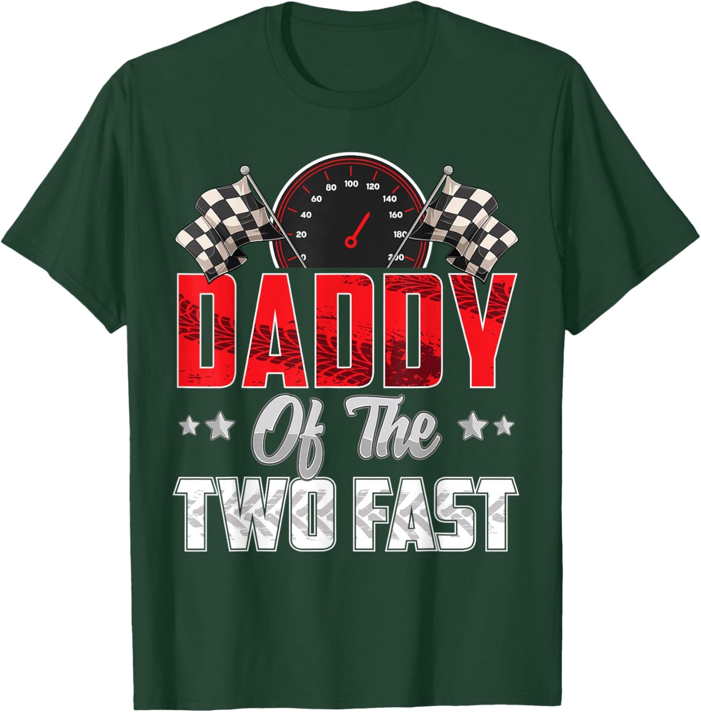 2 year old racing car two fast birthday 2nd Family Daddy T-Shirt - T-Shirt | Forest