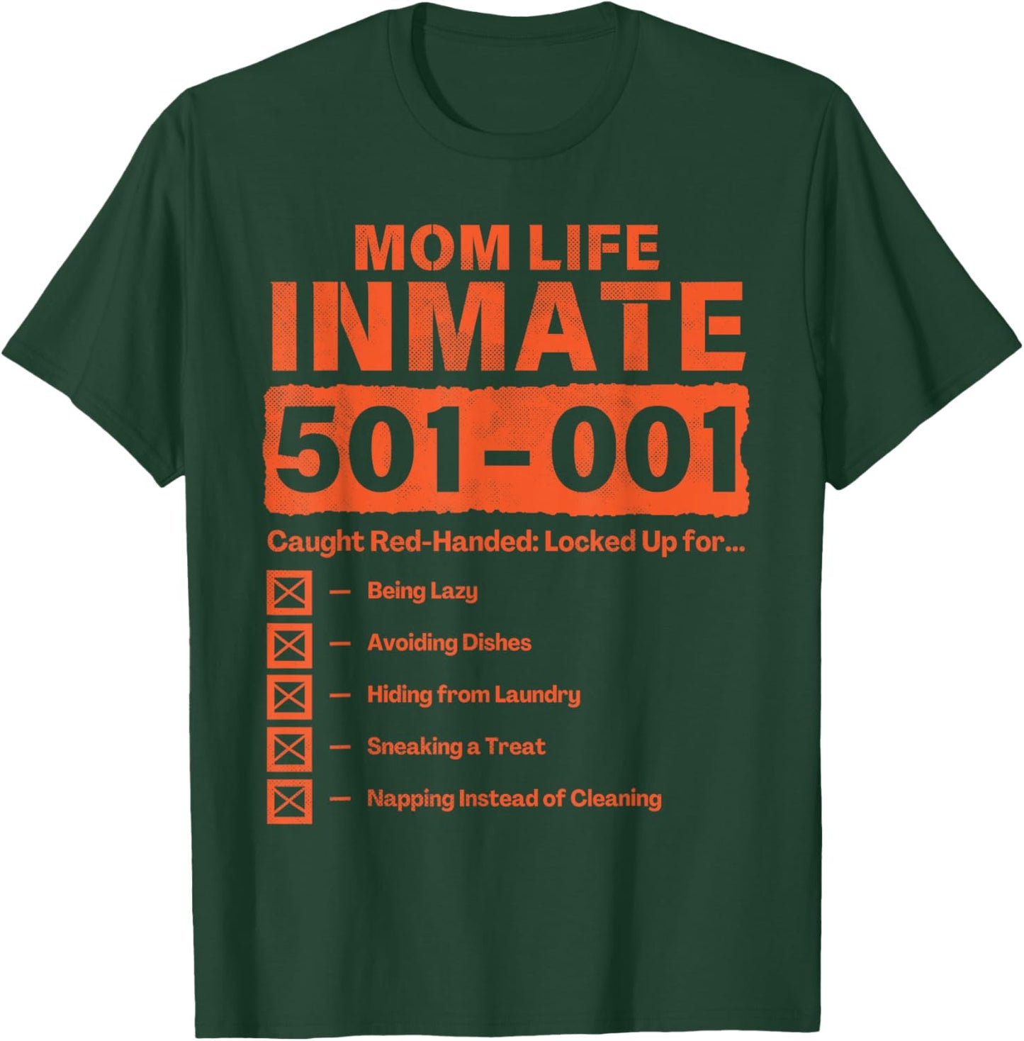 Mom Life Inmate Funny Matching Halloween Costume T-Shirt - T-Shirt | Forest