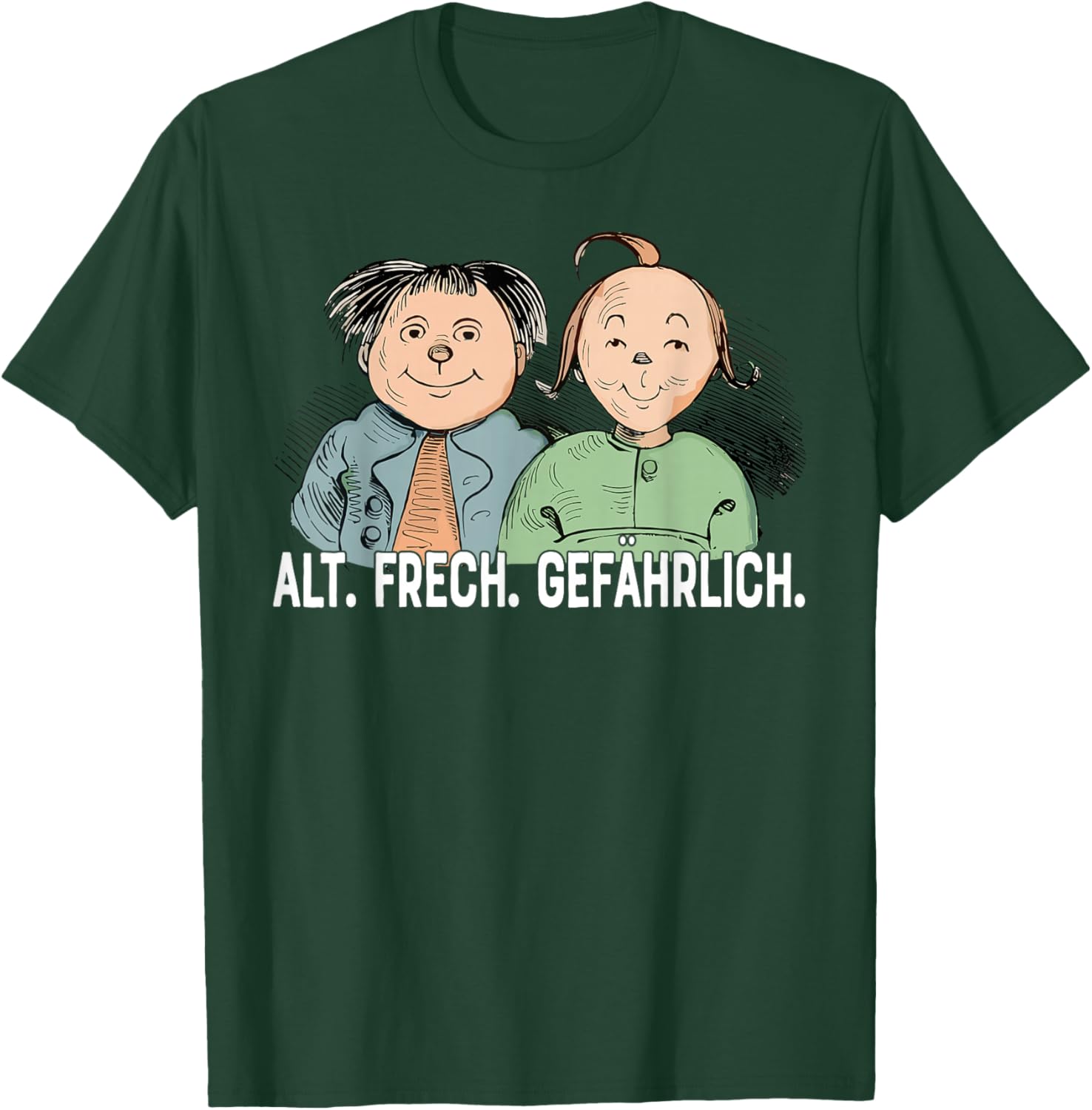 Max & und Moritz Wilhelm Busch | Alt Frech Gefährlich Ironie T-Shirt - T-Shirt | Forest