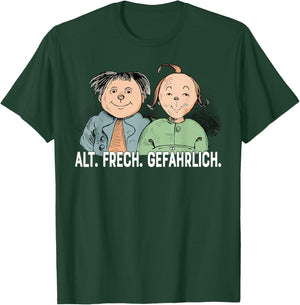 Max & und Moritz Wilhelm Busch | Alt Frech Gefährlich Ironie T-Shirt - T-Shirt | Forest