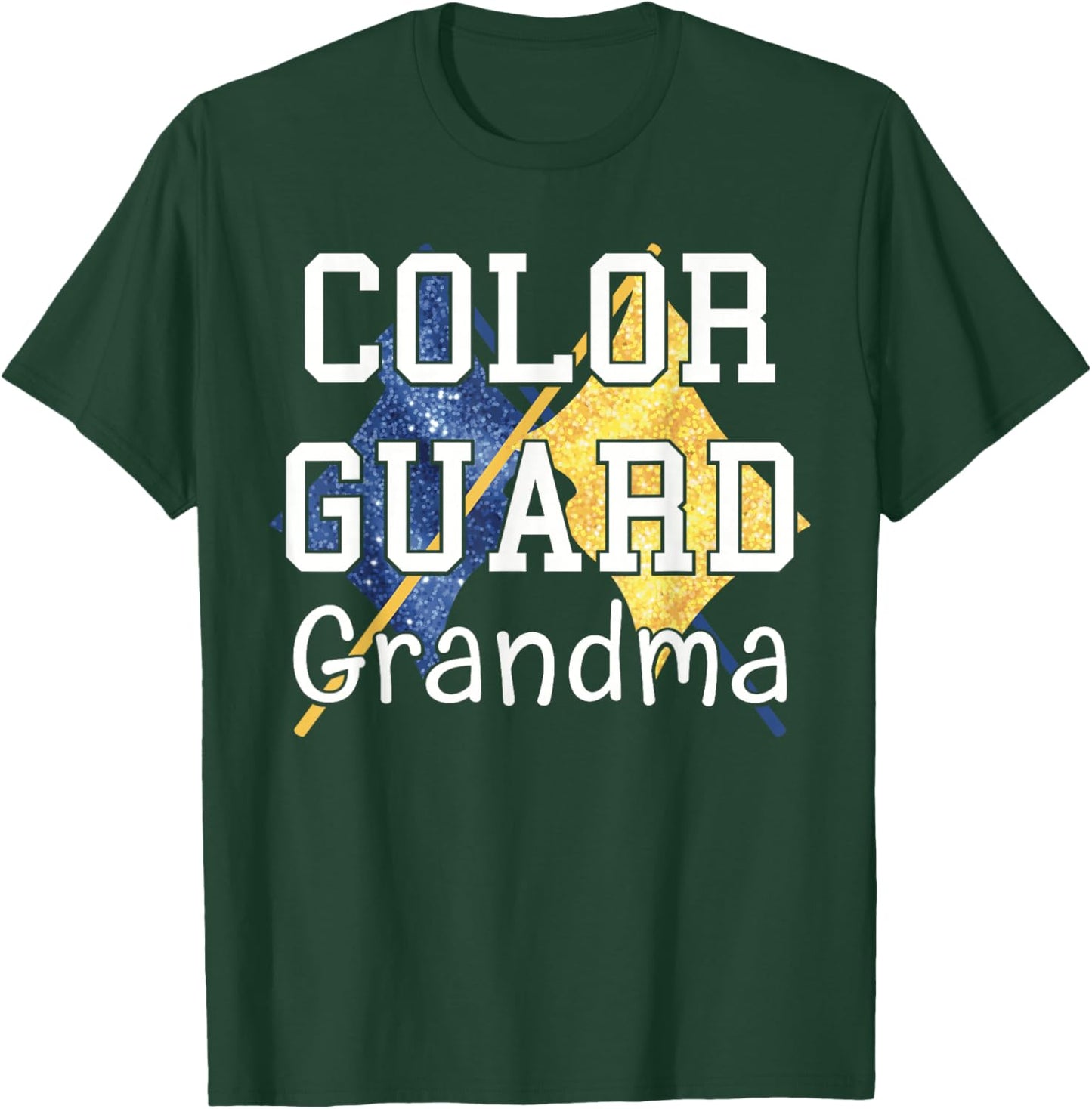 Color Guard Grandma T-Shirt - T-Shirt | Forest