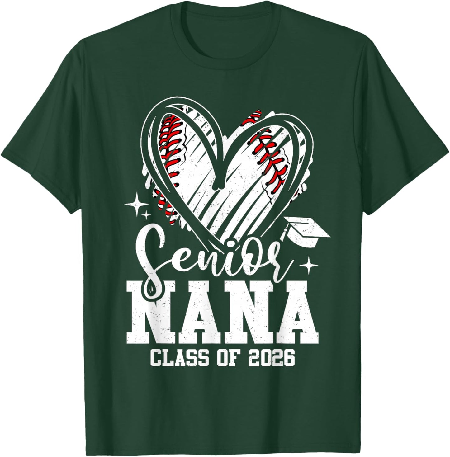 Senior Nana Class of 2026 Baseball Graduation Heart T-Shirt - T-Shirt | Forest