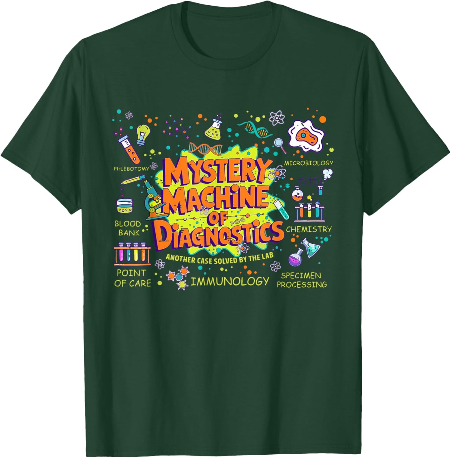 Funny Lab Week 2025 Lab Tech Mystery Machine Of Diagnostics T-Shirt - T-Shirt | Forest