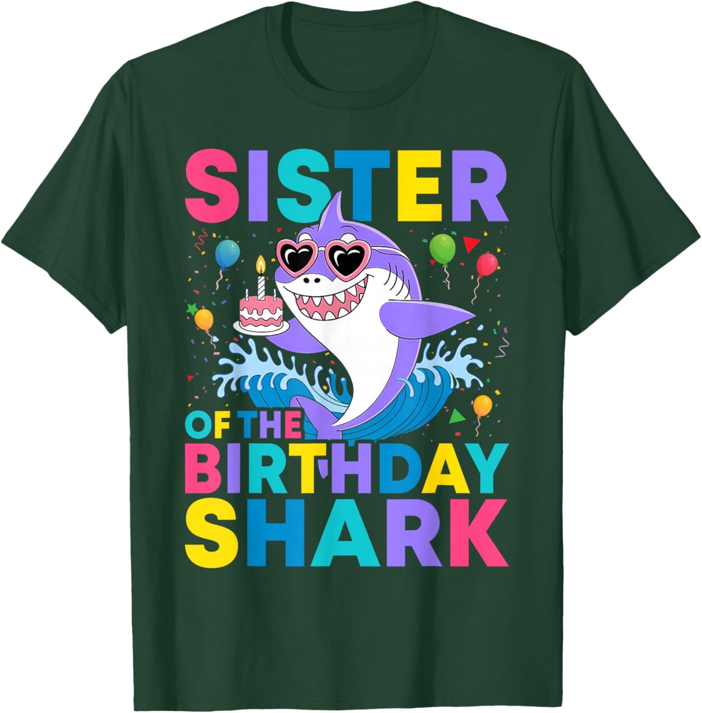 Sister of the Shark Birthday Sis Matching Family T-Shirt - T-Shirt | Forest