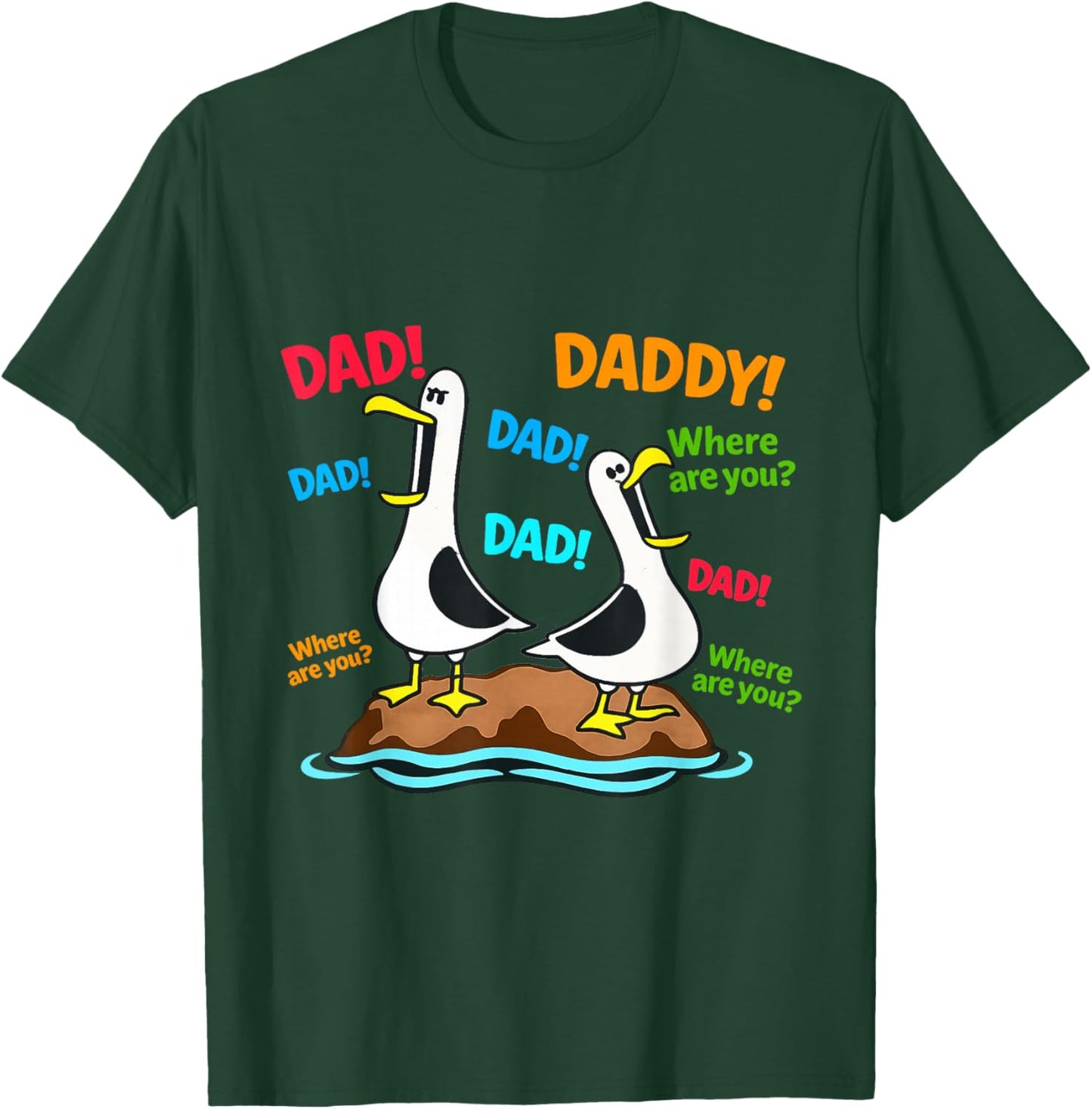 Funny Seagull Dad Daddy Ocean Bird Fathers Day T-Shirt - T-Shirt | Forest