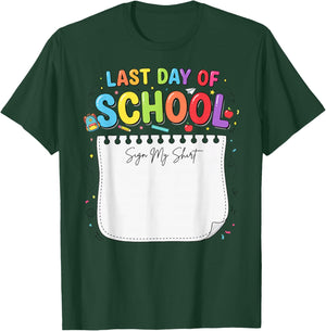 Funny Autograph Last Day of School 2026 Kids Sign My Shirt T-Shirt - T-Shirt | Forest