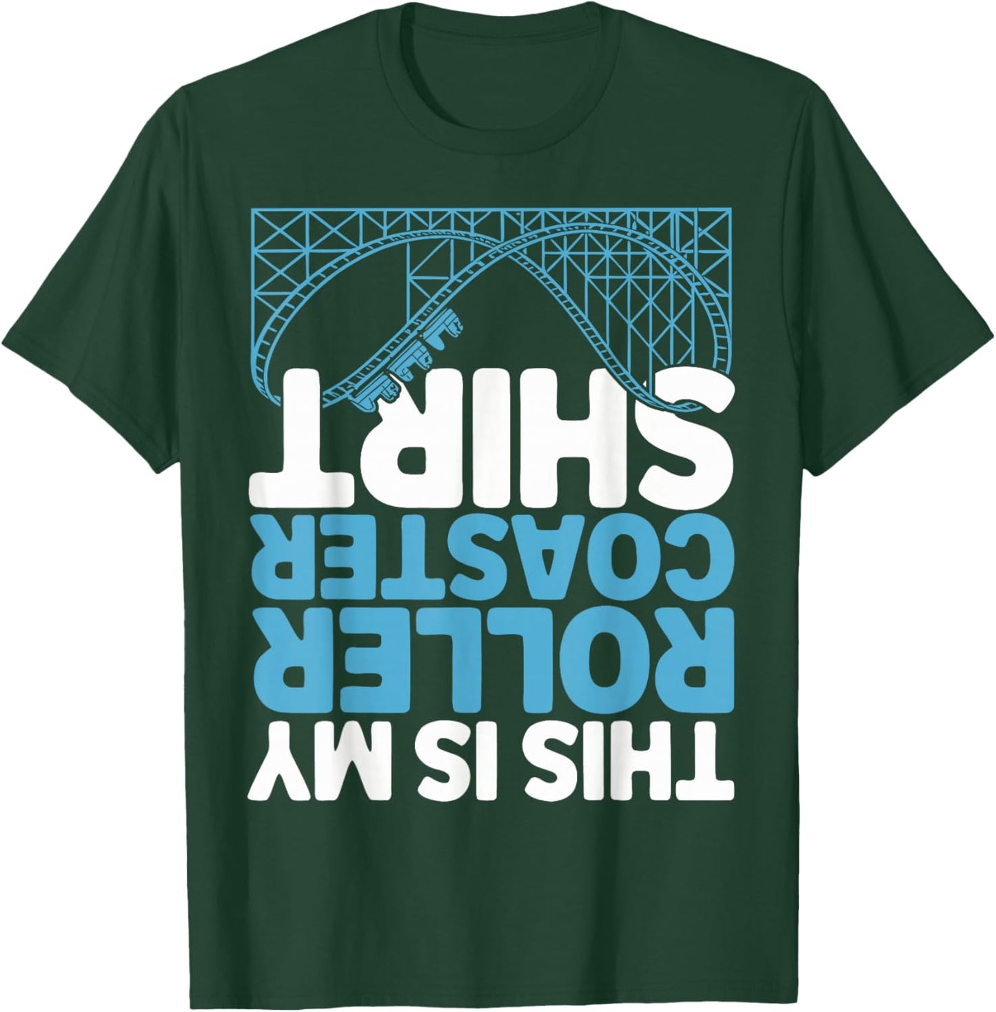 Funny Roller Coaster T-Shirt - T-Shirt | Forest