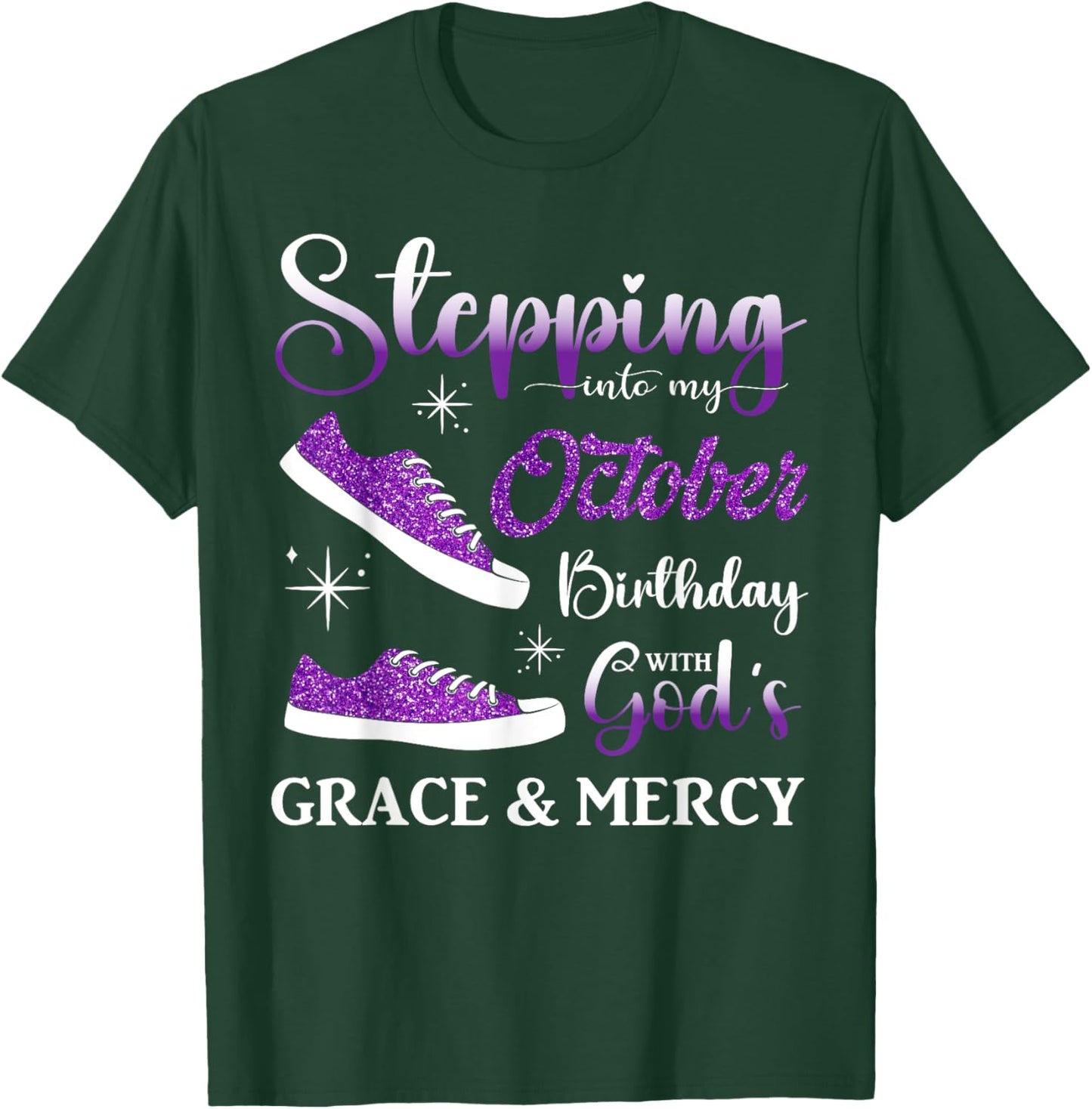Stepping into My October Birthday Men Women Kids October BD T-Shirt - T-Shirt | Forest
