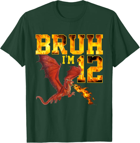 Bruh I'm 12 Years Old 12th Birthday Dragon Lover Party T-Shirt - T-Shirt | Forest