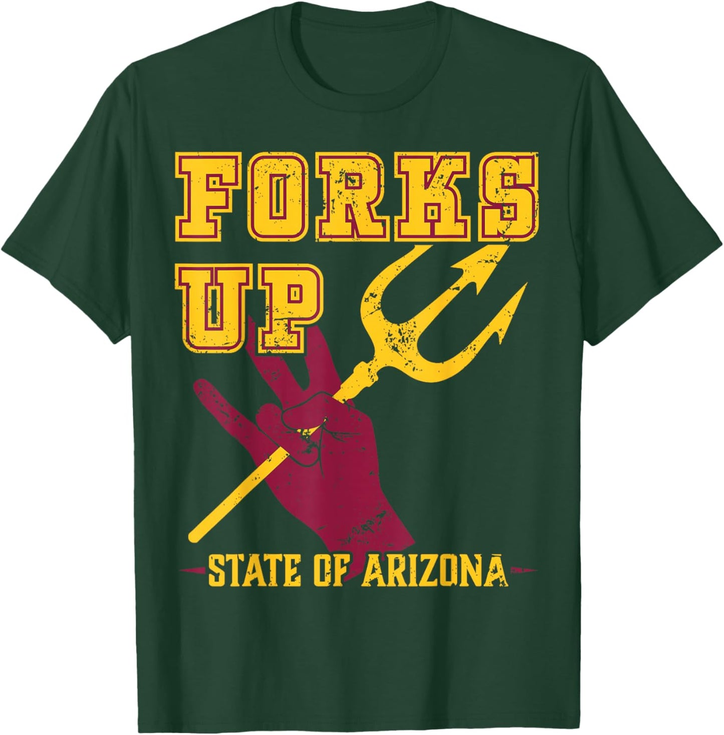 Forks Up - State of Arizona Design University T-Shirt - T-Shirt | Forest