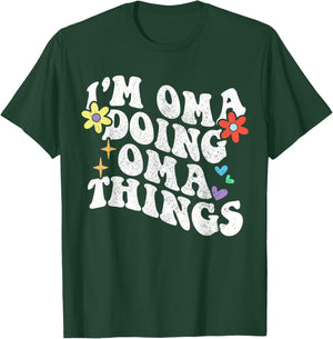 Retro Groovy Im Oma Doing Oma Things Funny Mother's Day T-Shirt - T-Shirt | Forest