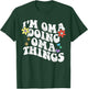 Retro Groovy Im Oma Doing Oma Things Funny Mother's Day T-Shirt - T-Shirt | Forest