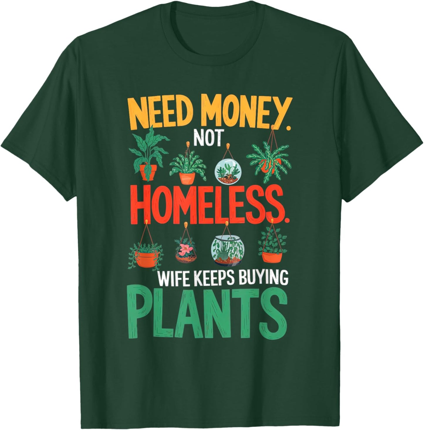 Wife Keeps Buying Plants Shirt Husband Men Gardening Plants T-Shirt - T-Shirt | Forest