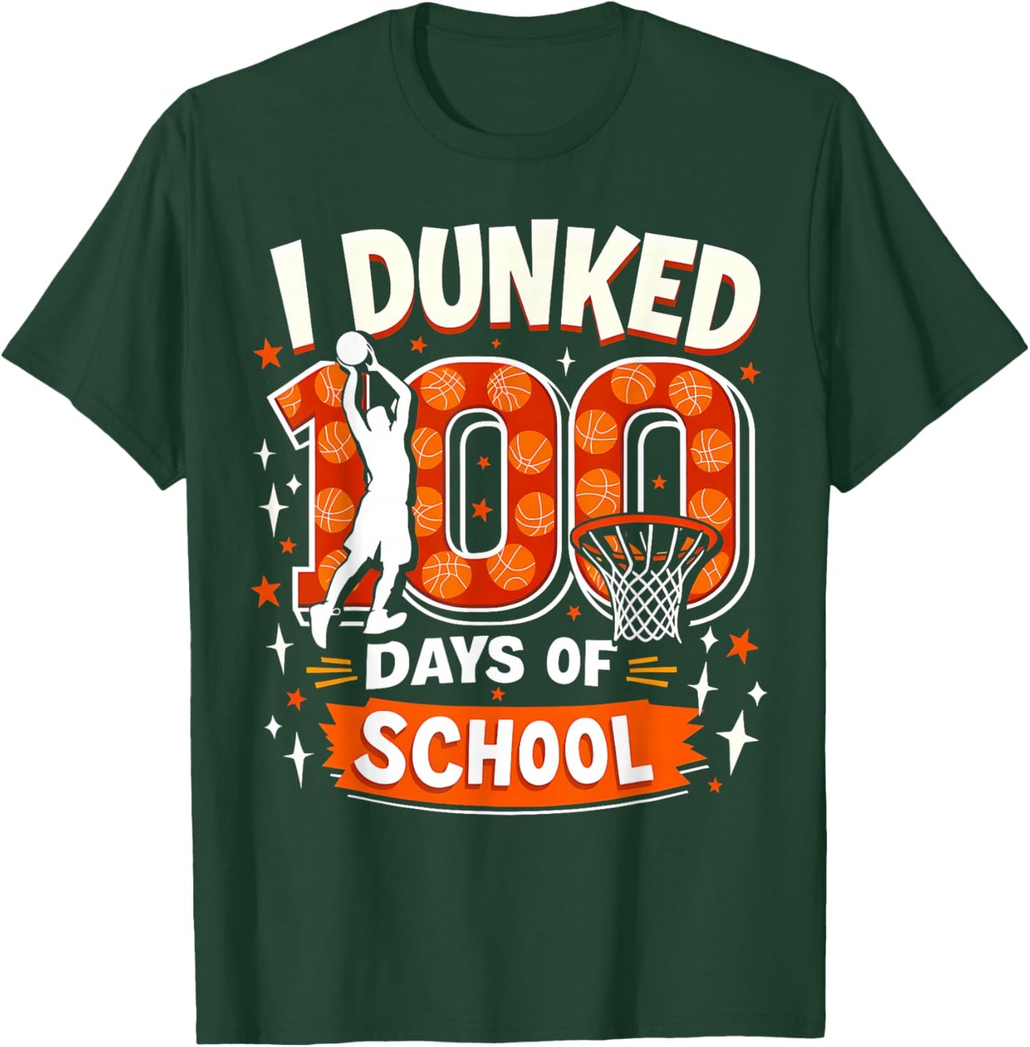 I Dunked 100 Days of School Boys Basketball 100th Day Kids T-Shirt - T-Shirt | Forest